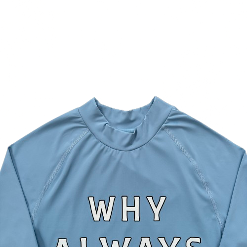 CORTEIZ WHY ALWAYS ME COMPRESSION TOP (POWDER BLUE)
