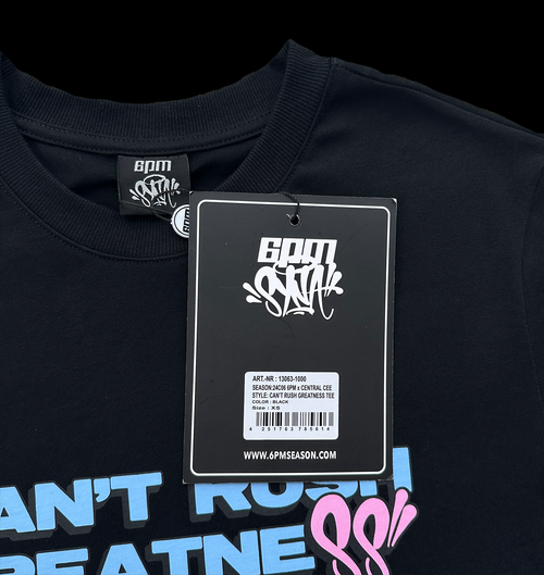 CENTRAL CEE x 6PM RECORDS CAN’T RUSH GREATNESS T-SHIRT